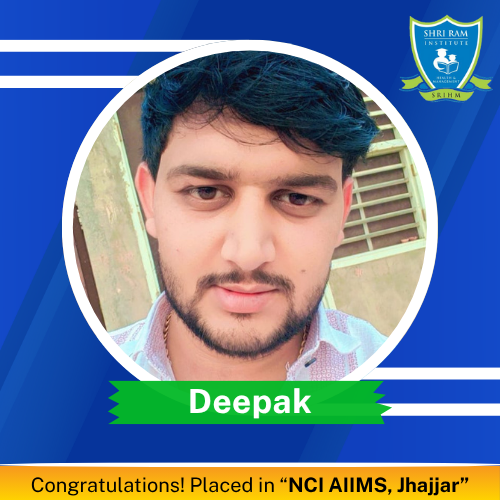 Deepak ( NCI AIIMS, Jhajjar )